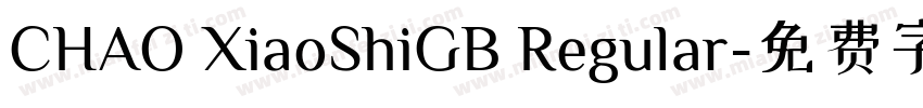 CHAO XiaoShiGB Regular字体转换